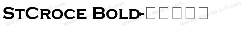 StCroce Bold字体转换
